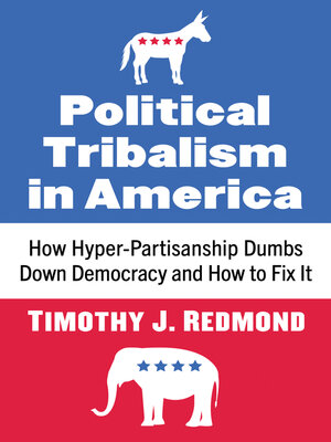 Political Tribalism in America - ebook